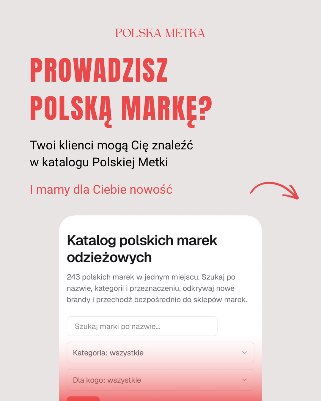 POLSKA MARKO, MAMY DLA CIEBIE NOWOŚĆ!
Od teraz możesz samodzielnie dodać swoją markę do katalogu Po